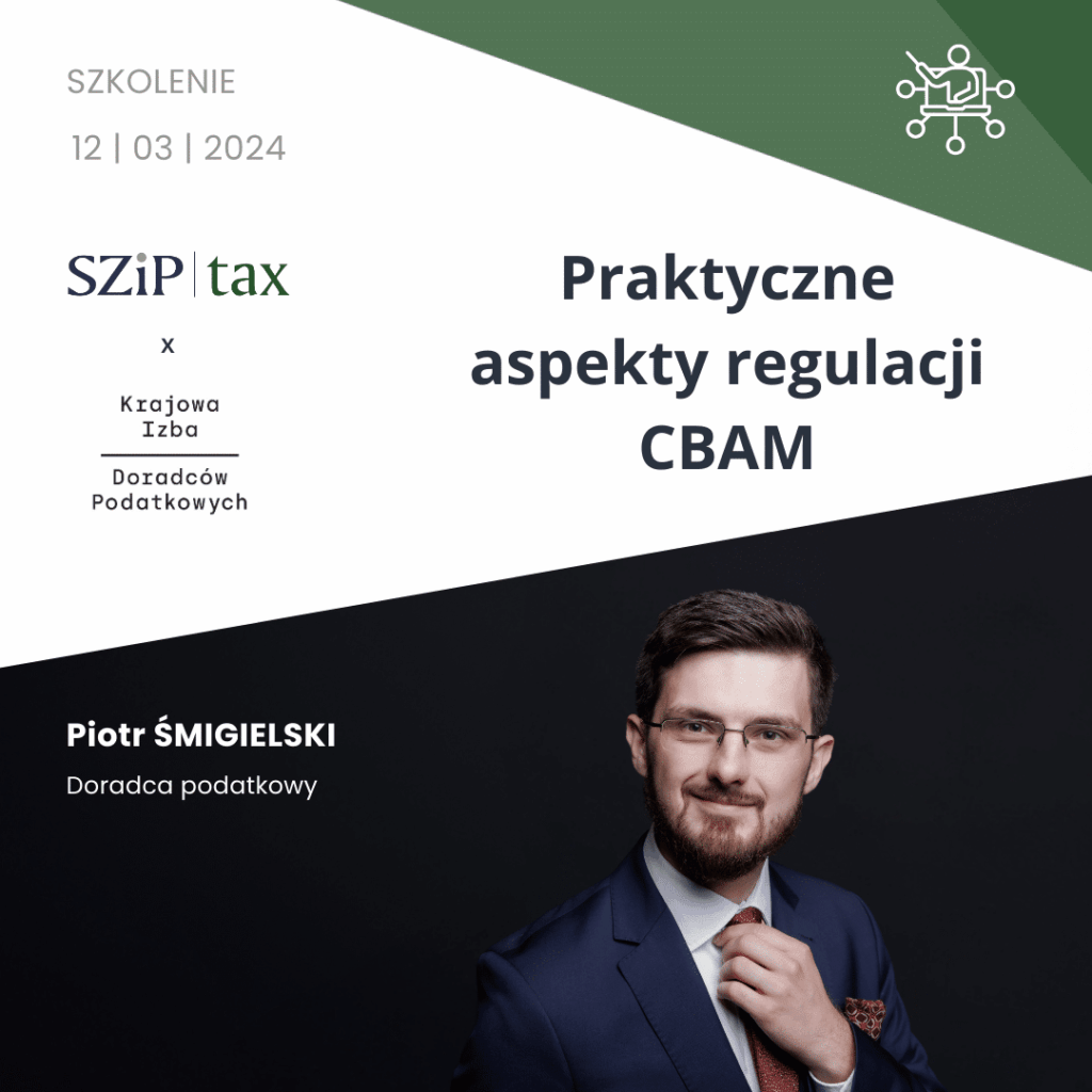 Szkolenie: Praktyczne aspekty regulacji CBAM