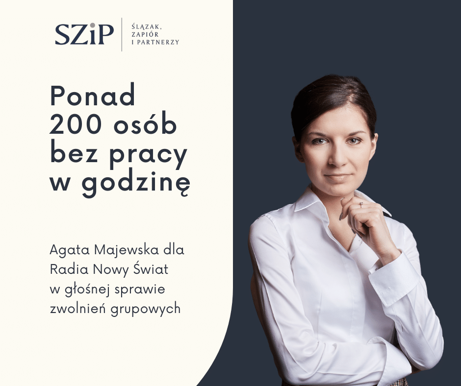 Błyskawiczne zwolnienia grupowe. Komentarz Agaty Majewskiej dla Radia Nowy Świat.