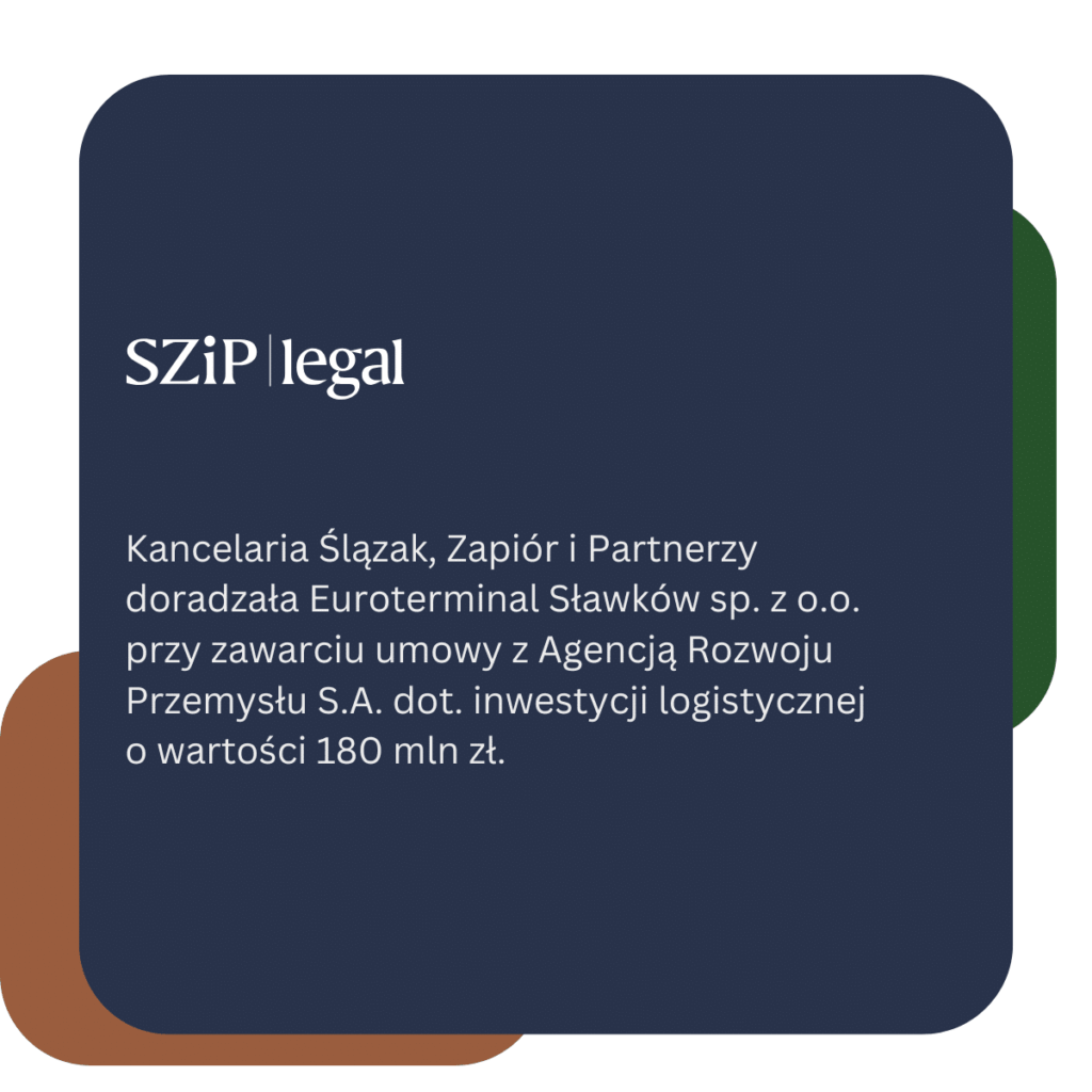 Kancelaria SZiP doradcą prawnym przy strategicznej inwestycji logistycznej
